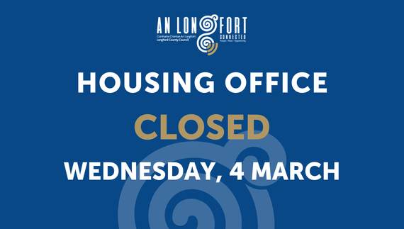 Housing Department Office Closed Wednesday 4 March