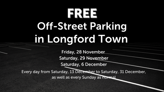 Free Parking in Longford Town