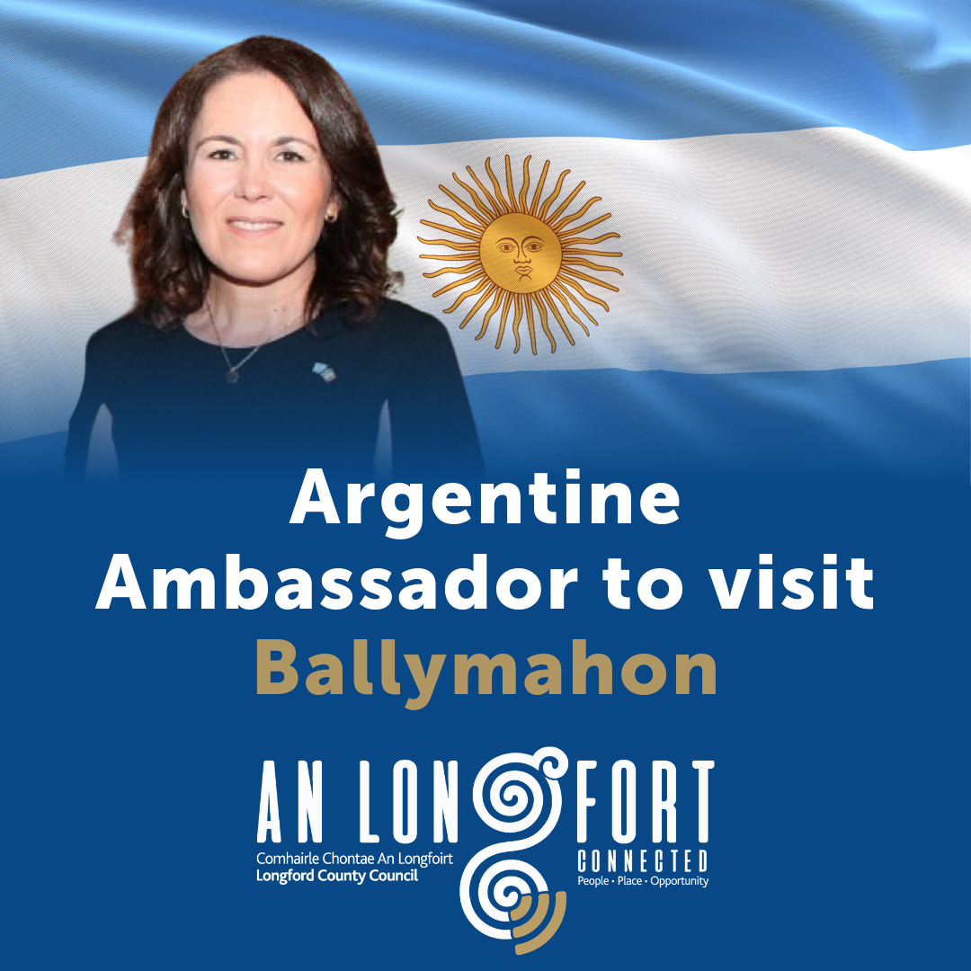 Argentine-Ambassador-to-visit-Ballymahon Argentine-Ambassador-to-visit-Ballymahon